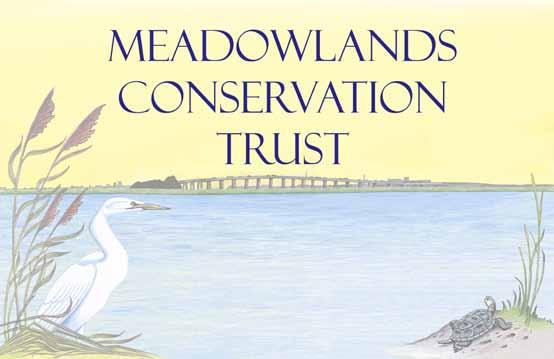 Goal #2: Develop a Strong MCT Identity Although the Meadowland Conservation Trust was created in 1999, most of the municipalities and property owners within the Hackensack River watershed focus area