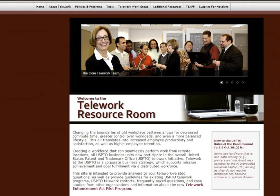 Change management To help embed new ways of working, the Telework Program has been backed-up by communication efforts.