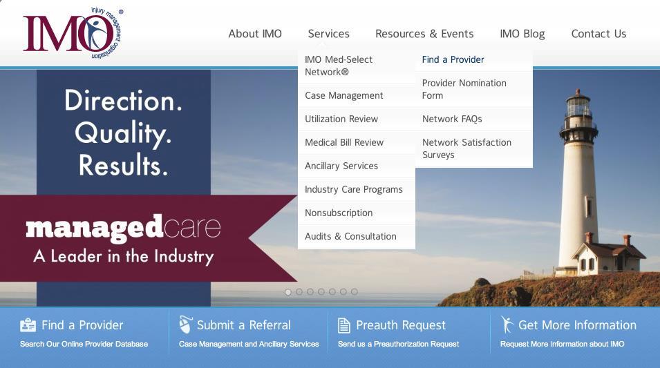 Find a Provider Search Instructions Link to Access: www.injurymanagement.