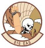 816 EAS is assigned to the 385 AEG as a fo
