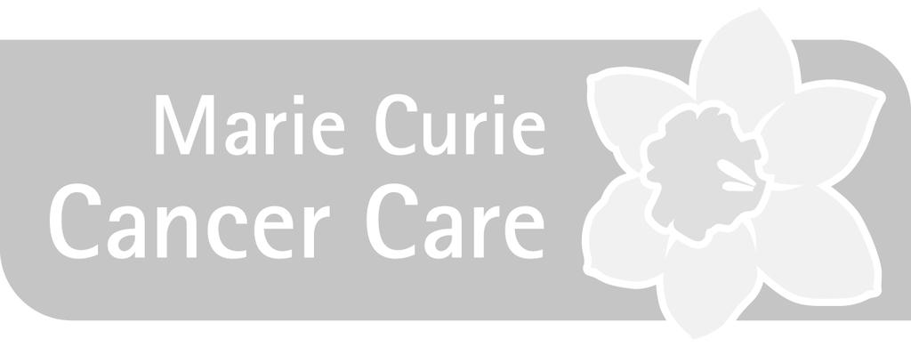 Supporting the choice to die at home campaign Marie Curie Cancer Care believes everyone should have the right to choose where they are cared for if they have a terminal illness.