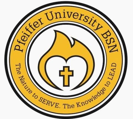 Pfeiffer University Department of Nursing 2017 Application to Undergraduate Upper Division Nursing Major