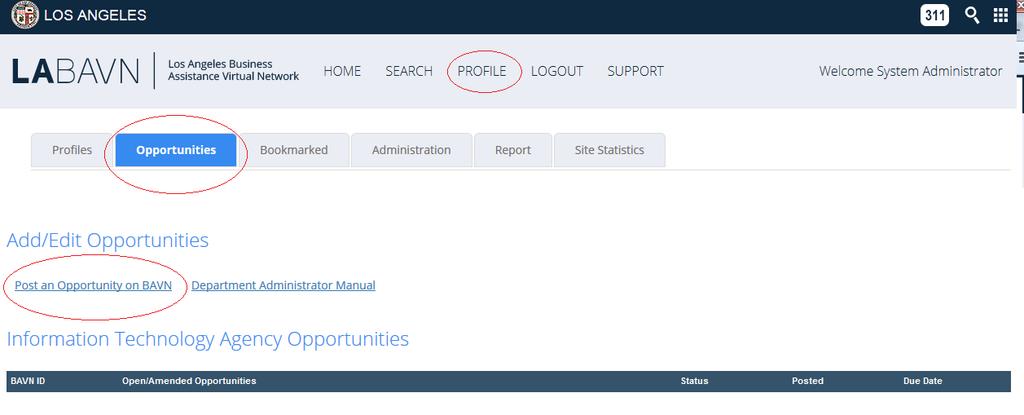 Post an Opportunity Add Information to the Opportunity 1. Login into BAVN with your Administrator account and click on the Profile page 2.