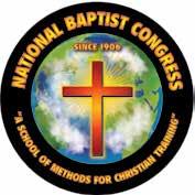 m. 4:30 p.m. Drill Team Rehearsal Imperial Ballroom 6:30 p.m. 10:00 p.m. Youth Night Imperial Ballroom 109TH NATIONAL BAPTIST CONGRESS A School of Methods for Christian Training June 21 26, 2015