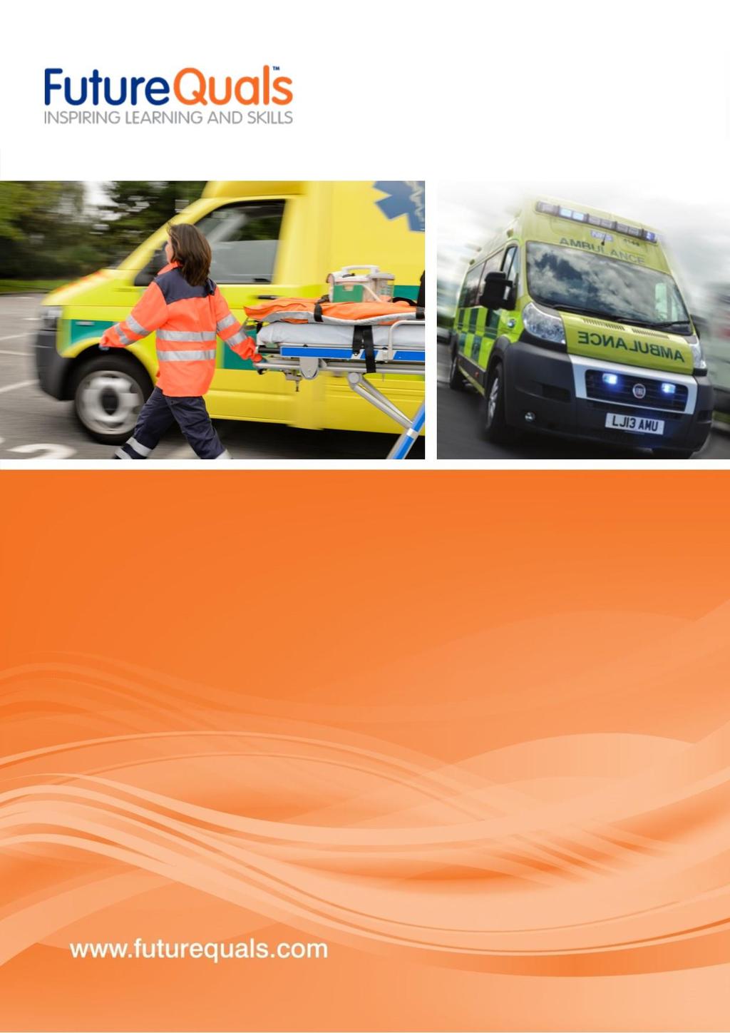 Level 4 Diploma for ASSOCIATE AMBULANCE PRACTITIONERS Qualification