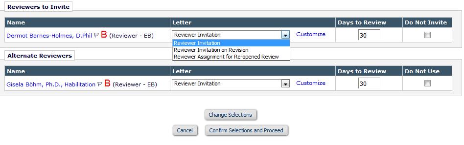 If you specified alternate reviewers, they will be invited automatically for the reviewer(s) who declined the invitation.