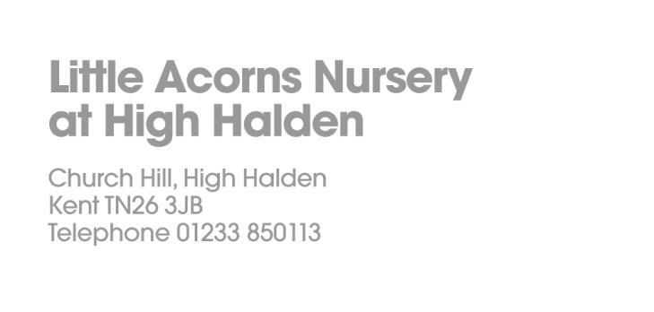 Safer Recruitment Policy Little Acorns Nursery is committed to providing the best possible care to its children and to safeguarding and promoting welfare of young children.