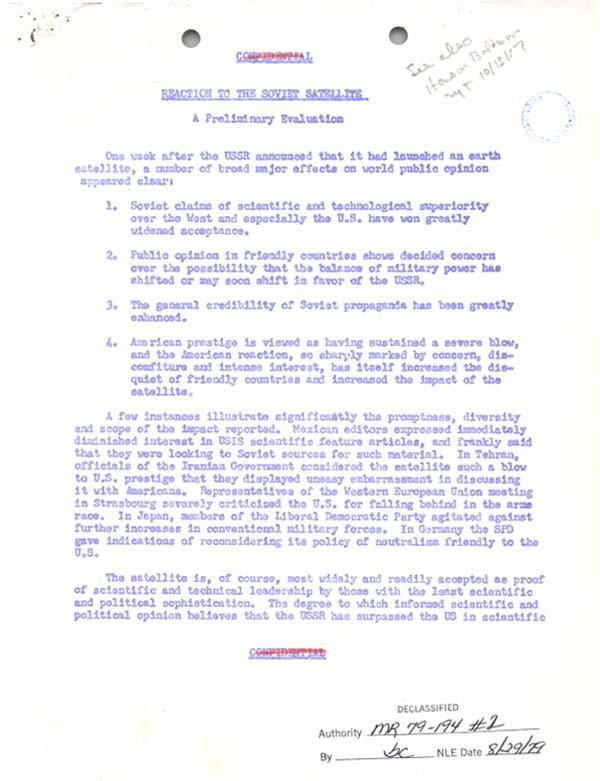 CWA 2.5 The President s Daily Bulletin (Nuclear Arms Race, Reaction to Sputnik) Reaction to the Soviet Satelllite (Sputnik) A Preliminary Evaluation, 1957.