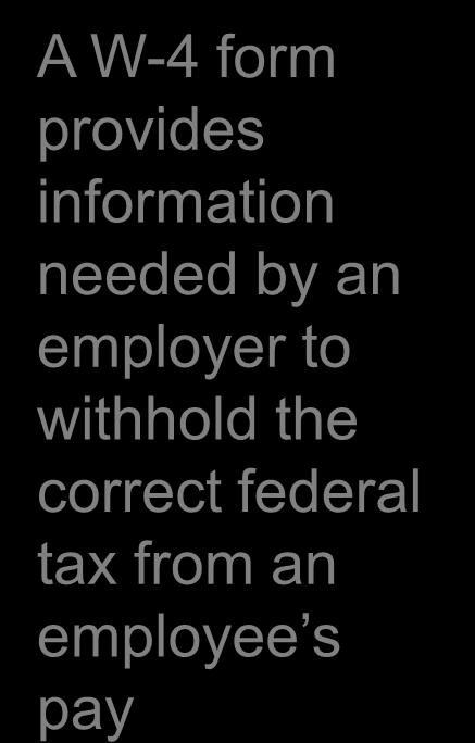employer to withhold the correct federal tax from an employee s pay Company policies Key Term Employee