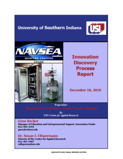 Innovation Discovery Results Process Report Developed: methodology, templates, and lessons learned* Process expanded and transferred: AFRL