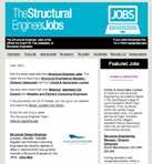Structural Engineer Jobs website 8,000 unique users per month July 04 Volume 9 Issue 7 The flagship