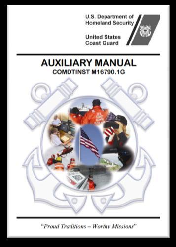 Back to Basics Approach (AUXMAN) 1. History, Purpose, and Administration 2. Auxiliary Missions and Programs 3. Membership 4. Organizational Structure 5. Regulations and Policies 6.