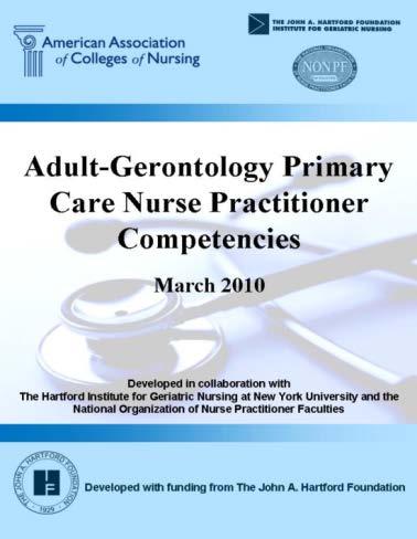 Adult/Gerontology APRN Competencies Adult-Gerontology Primary Care NP Competencies