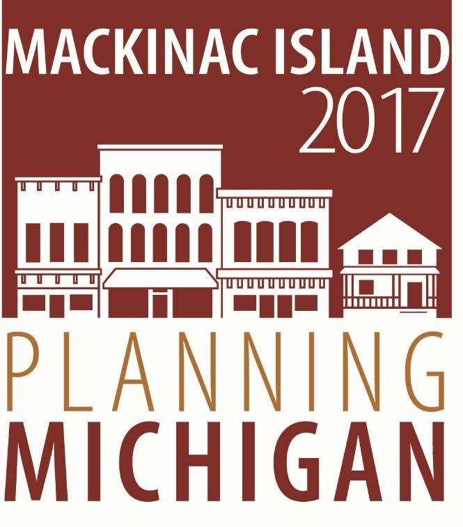 SPONSORSHIP OPPORTUNITIES Michigan Association of Planning Planning Michigan Annual Conference September 27-29th, 2017 Mission Point Hotel Sponsorships are available on a first come, first served