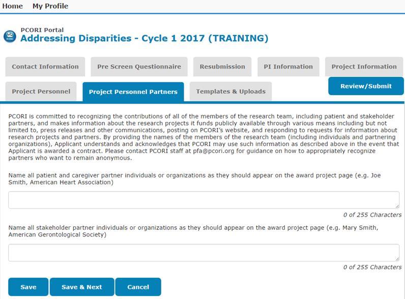 29 Complete & Submit a LOI: Project Personnel Partners On the Project Personnel Partners tab, name all partner individuals or