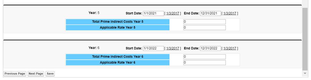 1 Enter Total Prime Indirect Costs and Applicable Rate in each year 2 Click Save and Next Page Learning Point If your