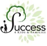 Success 4 Kids & Families, Inc. 2902 N.