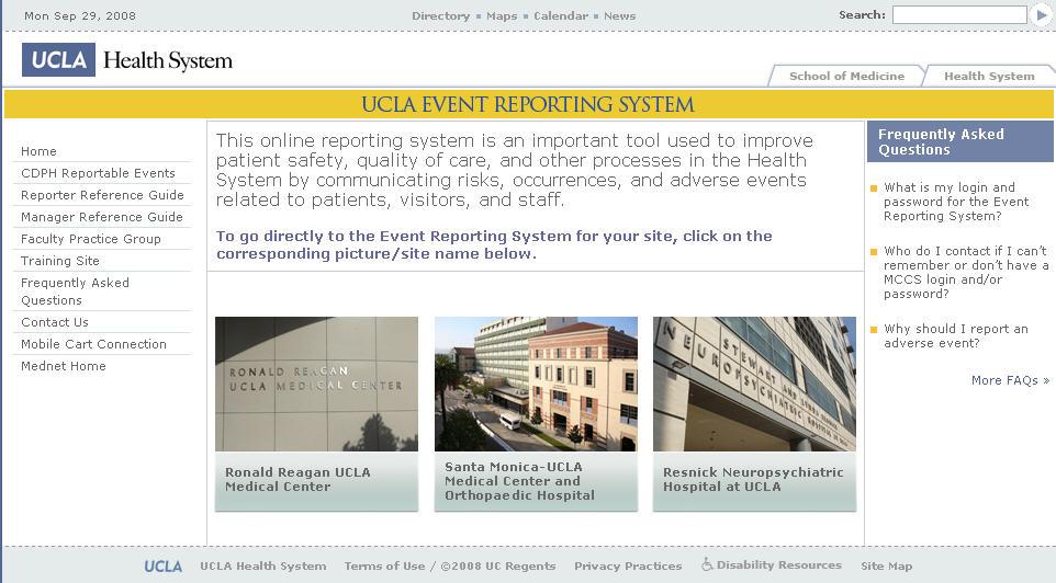 Helpful Tips A link to Frequently Asked Questions is provided on the UCLA Event Reporting System
