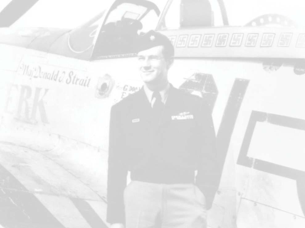 Story and illustration by Tech. Sgt. Matt Hecht 177th Fighter Wing Public Affairs Donald J. Strait was born on April 28, 1918 in East Orange, N.J., and grew up in the nearby town of Verona.