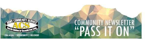 The Pass It On is available online at: http://carson.armymwr.