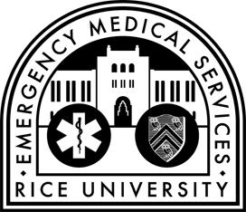 Rice Emergency Medical Services New Member Orientation Packet All of Rice EMS official policies, procedures and protocols are contained in your SOP/Protocol binder.