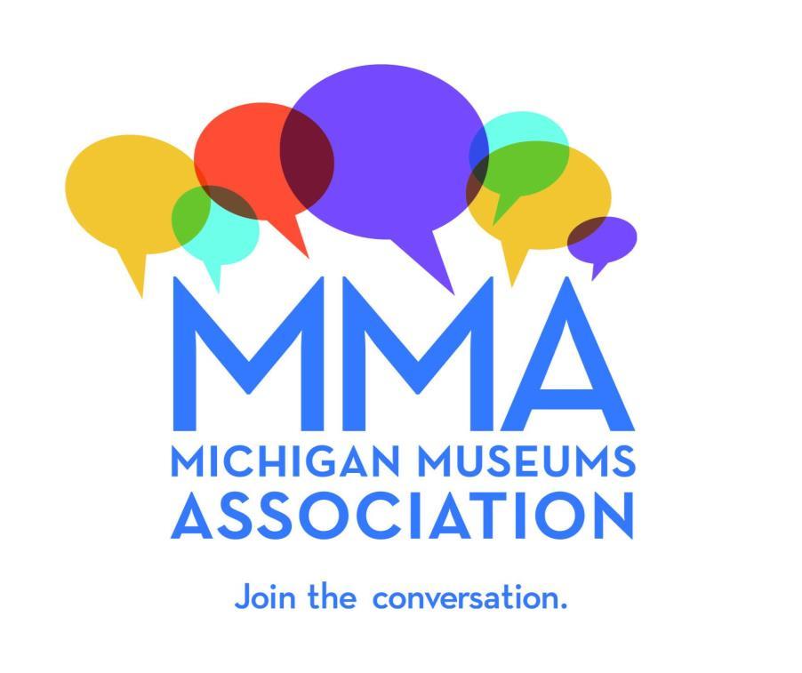 Michigan Museums Association 2017 Conference Call for Student Papers Sharing Our Stories: The Role of MI Museums When: October 17-19,