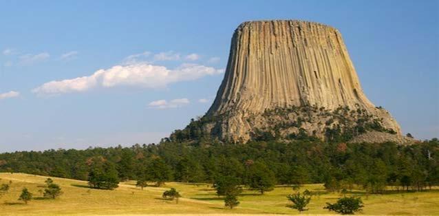 DEVILS TOWER Proclaimed the nation s first national monument in 1906 by President Theodore Roosevelt.