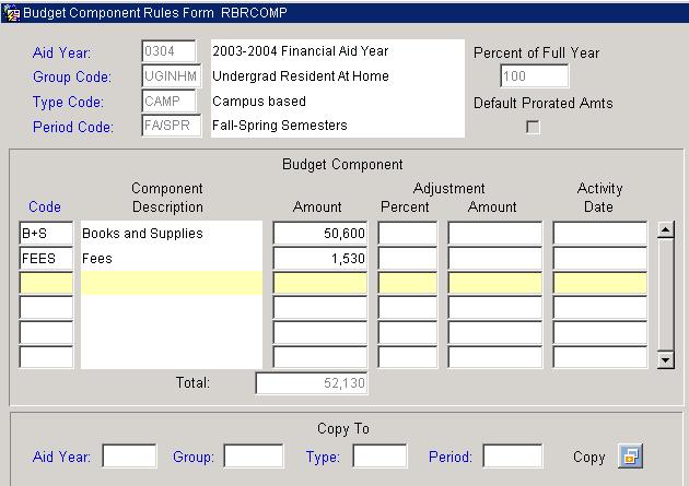 Budget Component Rules Form Purpose Procedure The Budget Component Rules Form (RBRCOMP) is used to attach specific budget components to specific group code / type and aid period combinations to be