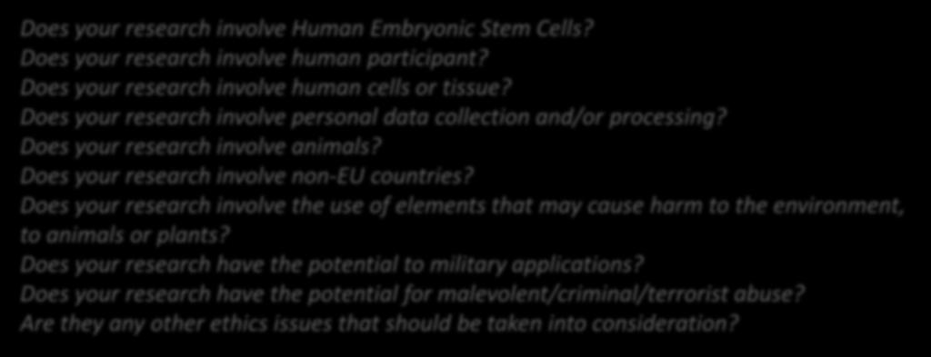 Does your research involve personal data collection and/or processing? Does your research involve animals? Does your research involve non-eu countries?