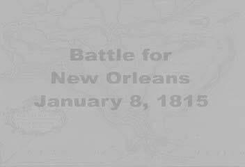 Battle of New Orleans Map single click screen to view