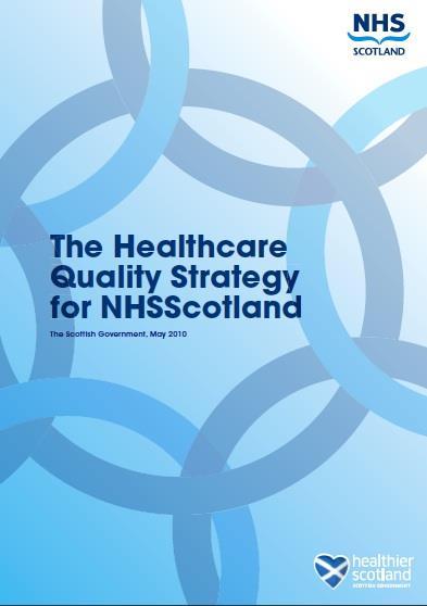 Aims To deliver the highest quality healthcare services to the people of Scotland.