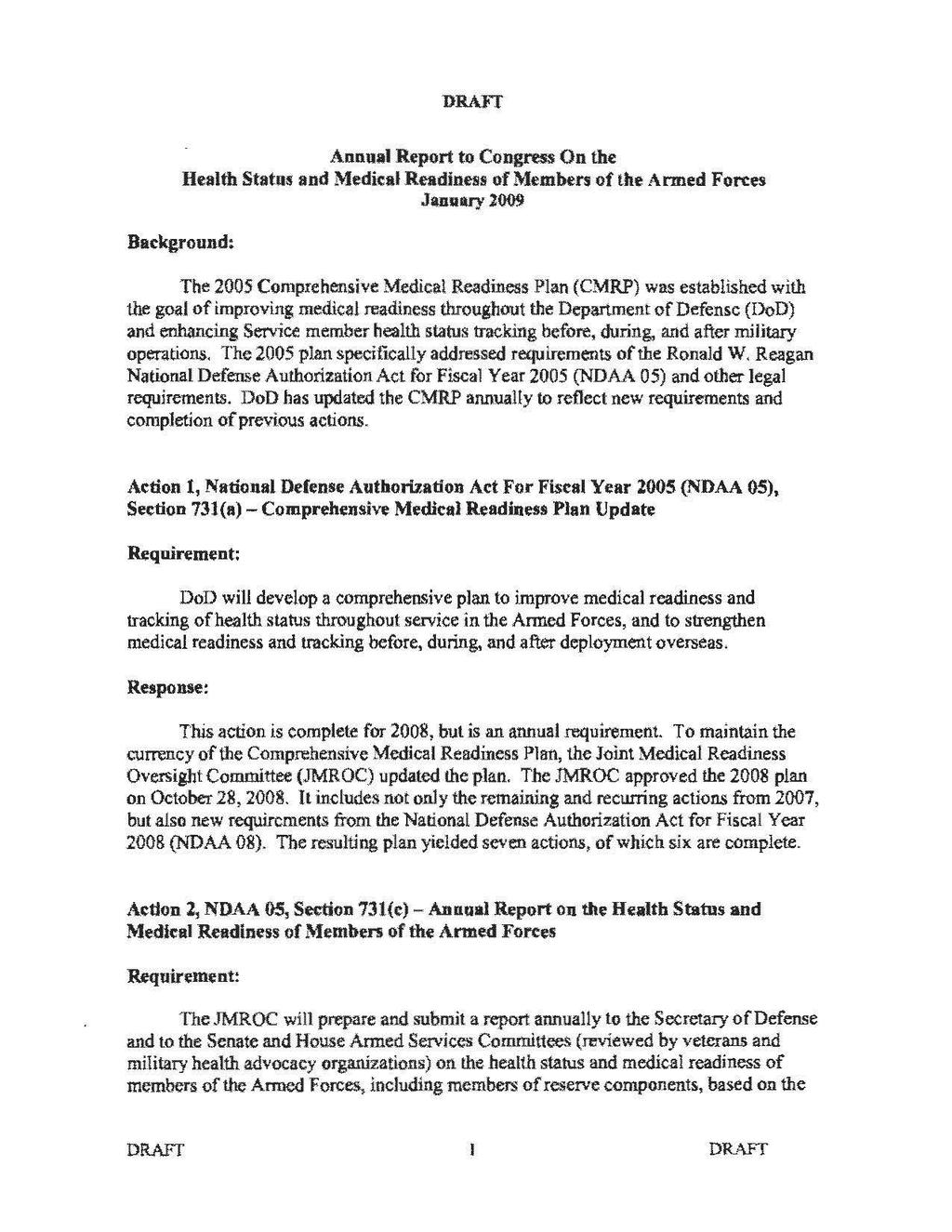 DRAFT Annual Report to Congress On the Healfh Statns and Medical Readiness of Members of the Armed Forces Janallry 2009 Background~ The 2005 Comprehensive Medical Readiness Plan (CMRP) was