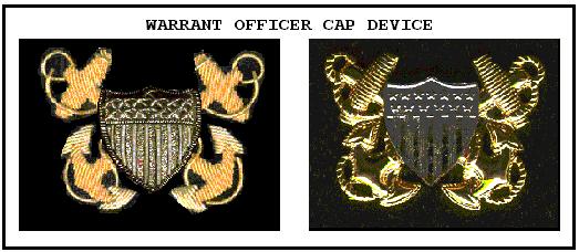Warrant Officer Specialty Marks 1915 ~ 2009 1915 ~ 1920 collar devices Cap Device of either embroidered bullion or gilders metal.