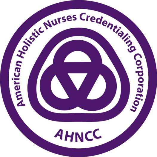THE AMERICAN HOLISTIC NURSES CREDENTIALING CORPORATION CORE ESSENTIALS FOR THE PRACTICE OF
