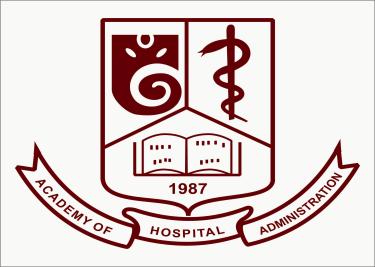 ACADEMY OF HOSPITAL ADMINISTRATION INSTITUTE OF HOSPITAL AND
