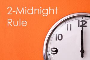 Two Midnight Rule IPPS Inpatient Payment System Significant financial impact nationally on