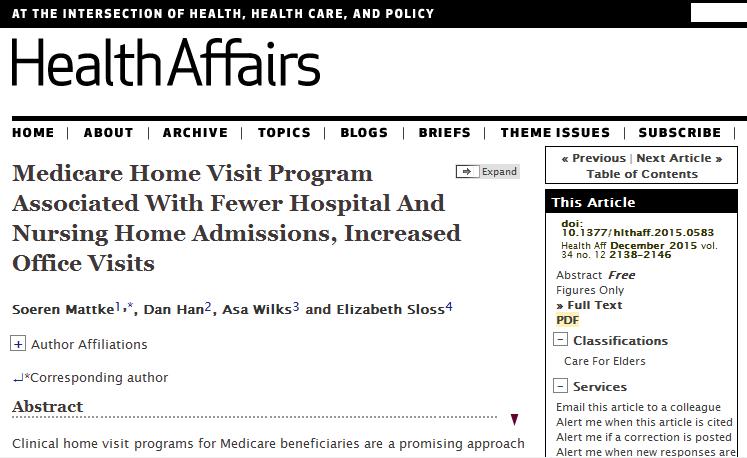 HouseCalls program participants had up to 14 percent fewer hospital admissions, lower risk of admission to nursing homes, and a 2-6 percent increase in physician office visits You may