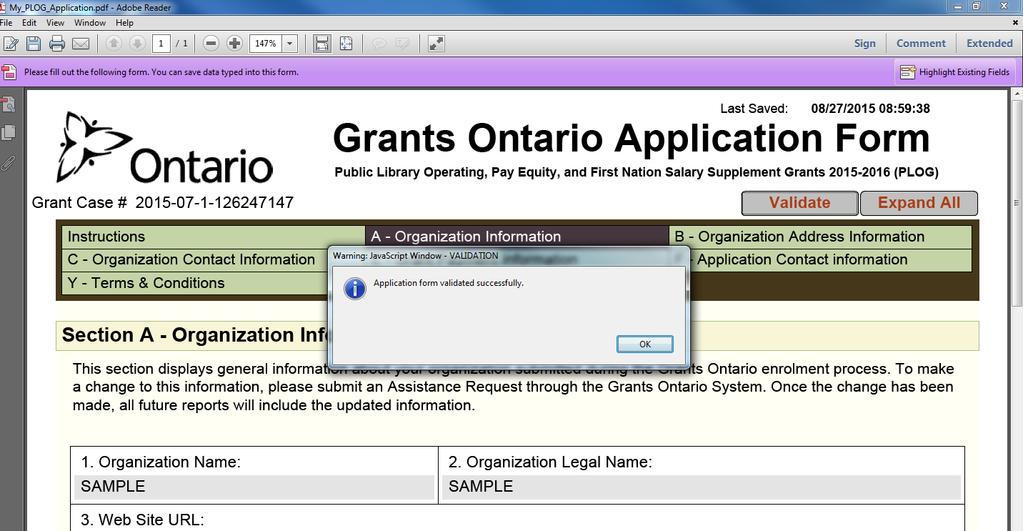 Validate the Grant Application When you have filled out all the mandatory fields in the application, click the grey Validate button at the top of a page (outlined in red).