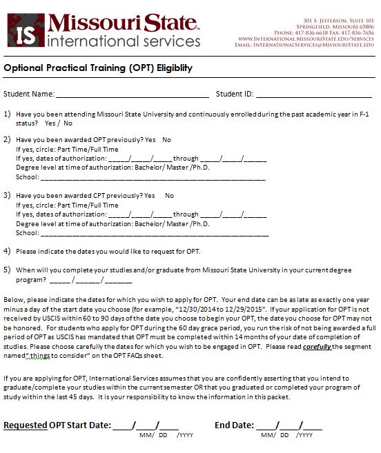 OPT Eligibility Form The top part of this page assists you in determining if you re eligible for OPT.