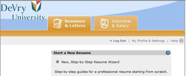 Click New Step by Step Resumé Wizard and click Continue located at the bottom of the page.