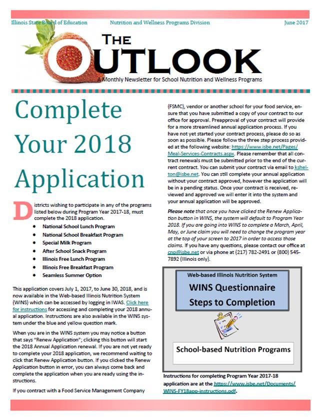 We put out a monthly electronic newsletter called the Outlook, which provides updates on program administration.