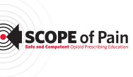 SCOPE of Pain: Safe and Competent Opioid Prescribing Education Format Patient Case Study Time to Complete 3 hours Released March 1, 2013 Expires February 28, 2016 Date of Most Recent Review March 1,