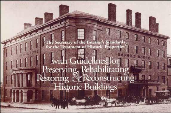 The Secretary of the Interior s Standards for the Treatment of Historic Properties Publication and online