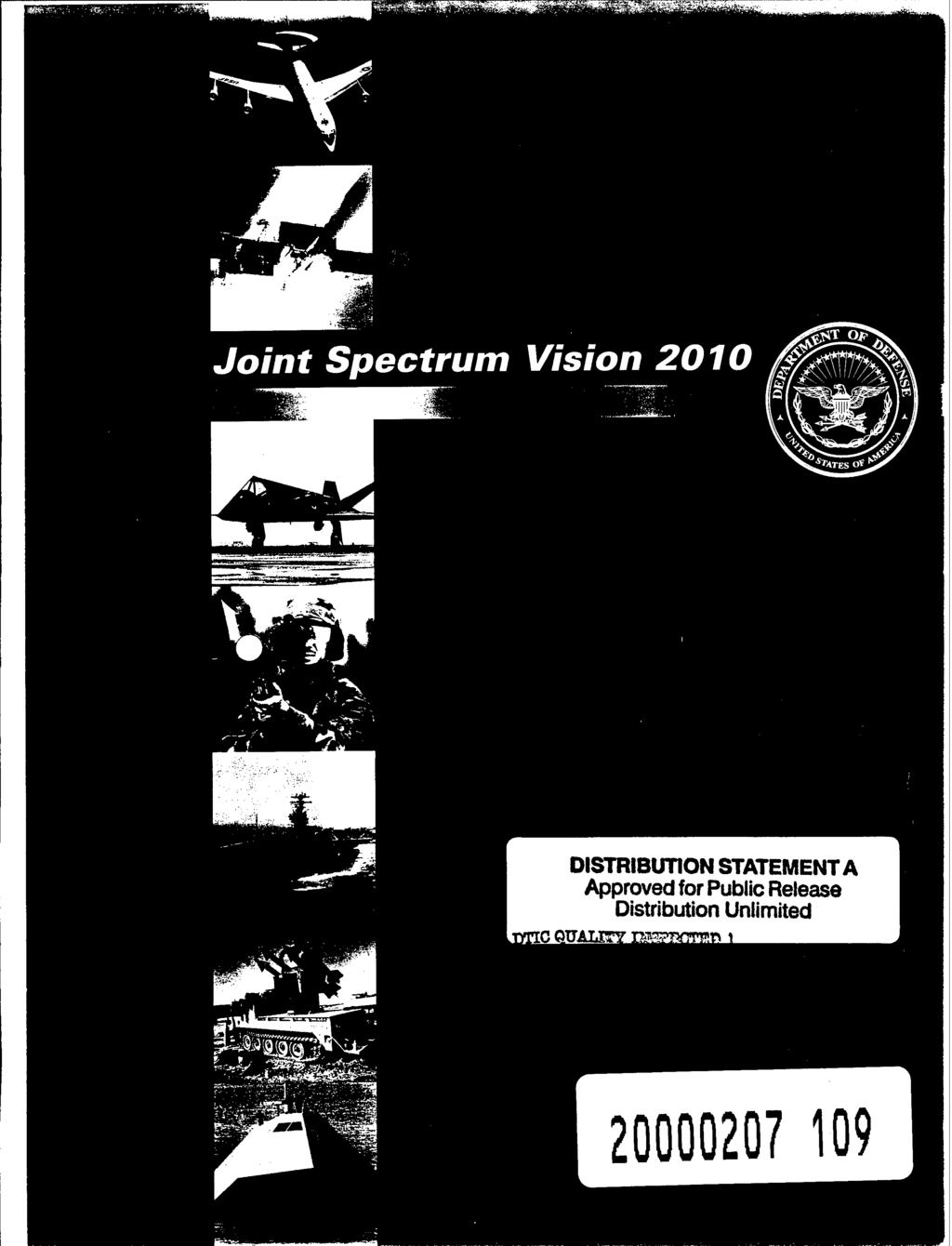 wmw^^mfimmm^^^^^^^m Joint Spectrum Vision 2010 DISTRIBUTION