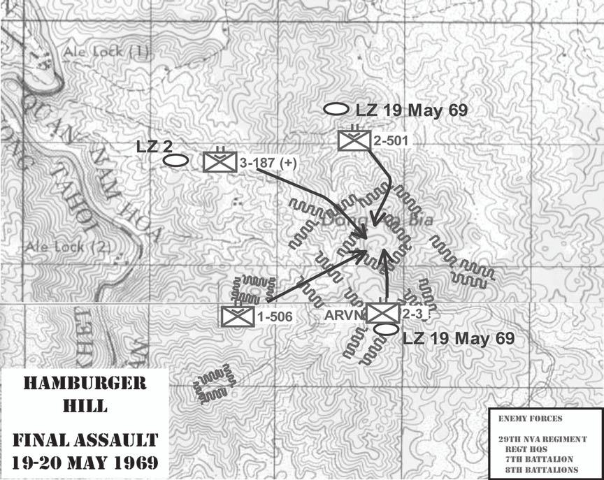 Figure 28. Final Assault on Hamburger Hill, 19-20 May 1969 Nevertheless two companies of the 187th were on the hilltop, while part of the 506th was just below the top on the opposite side.