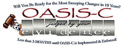 A Decade of Evolution 1999: Collection of OASIS data began OASIS data used for multiple purposes Guidance to surveyors Payment algorithms Foundation for publicly reported quality measures