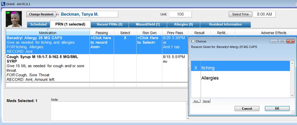 Once the medication is given, click Med Given at the bottom of the screen.