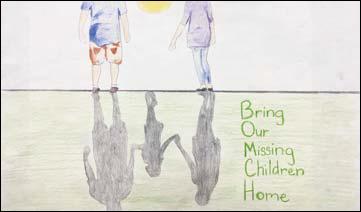 1. The finished poster must be 8 ½ x 14 inches. 2. The theme, Bring Our Missing Children Home, must appear somewhere on the poster. 3. Posters must be created by hand.