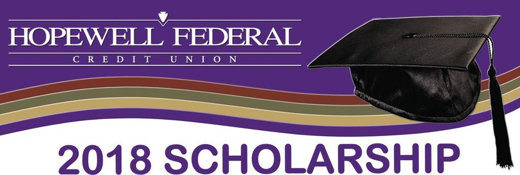 Attention High School Students: Annually, Hopewell Federal Credit Union (HFCU) offers a scholarship to a local student pursuing secondary education.