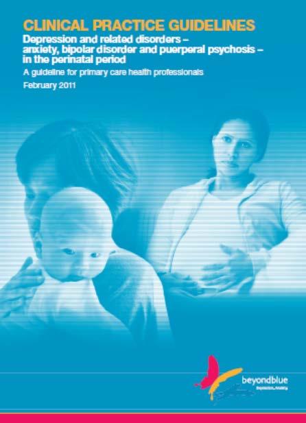 Perinatal Mental Health Australia Clinical practice guidelines for depression in the perinatal period.